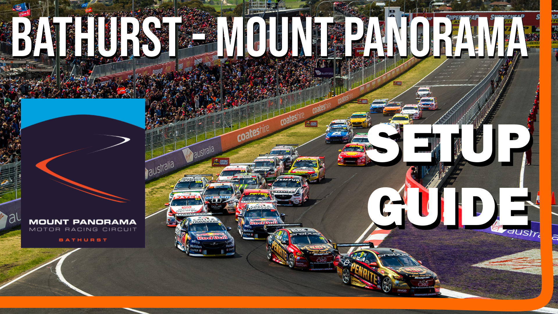 Bathurst – Mt Panorama setup guide – Race Car Engineer and Setup